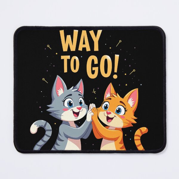 Item preview, Way To Go Two Cute Cats High Five Cheerful Positive Motivational Adorable Cartoon Animal Friendship Happy Celebration Artwork designed and sold by Mimoshi ⭐⭐⭐⭐⭐.