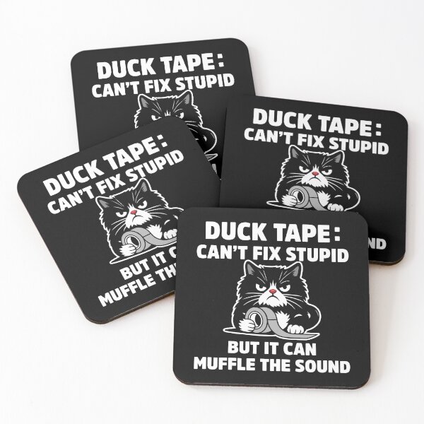 Item preview, Duct Tape Can’t Fix Stupid Funny Handyman Pun designed and sold by treasure-crafts.