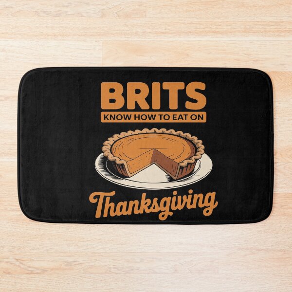 Artikelvorschau, Die Briten wissen, wie man an Thanksgiving isst entworfen und verkauft von wrestletoys.