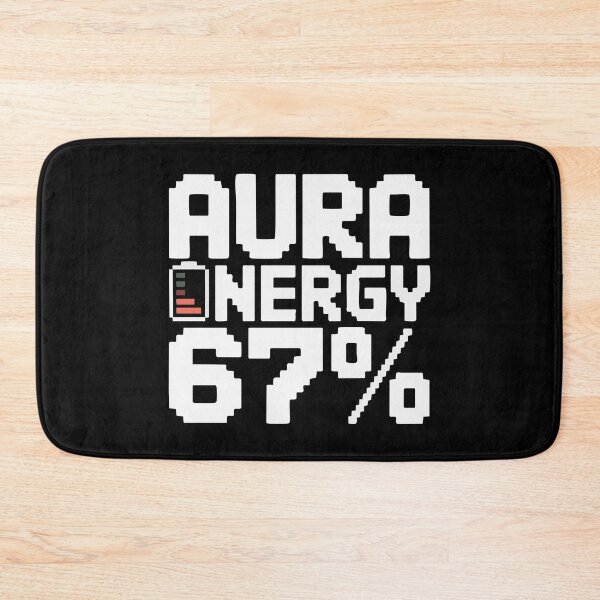 Item preview, Aura Energy 67 Funny Meme Gen Alpha Slang designed and sold by IDesiwork ⭐⭐⭐⭐⭐.