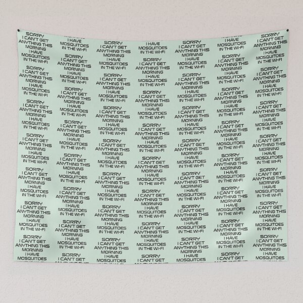 Item preview, Funny quote Wi-Fi mosquitoes humor designed and sold by SayItPrint.