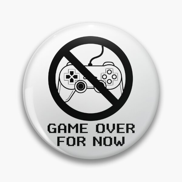 Artikelvorschau, Spiel vorerst vorbei, Stop-Gaming-Schild entworfen und verkauft von AFernandesDSG.