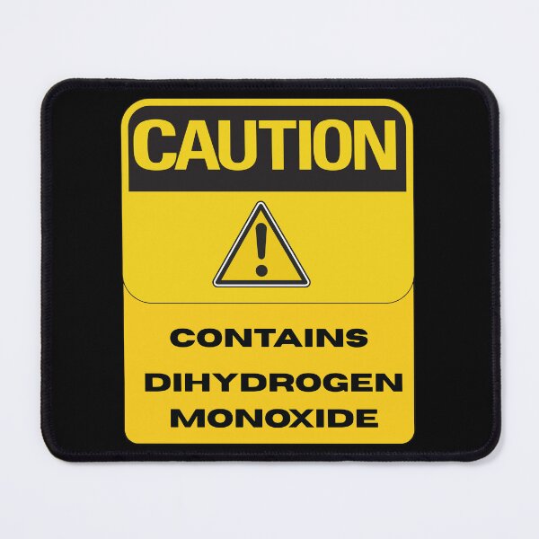 Item preview, Caution: Contains Dihydrogen Monoxide- Chemistry Joke Warning Label designed and sold by Feline Rockstars.
