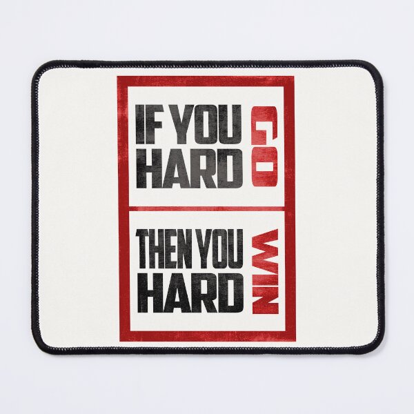 Item preview, If you hard then you hard go win poster designed and sold by Enea Kelo.