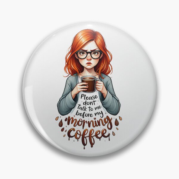 Item preview,  Please dont talk to me before my morning Coffee designed and sold by Vintage Designs +.
