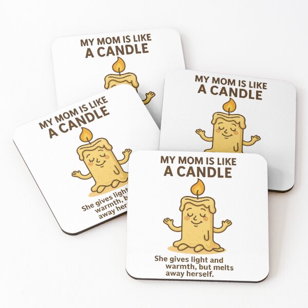Item preview, My Mom is Like a Candle – She Gives Light and Warmth designed and sold by Boldolka.