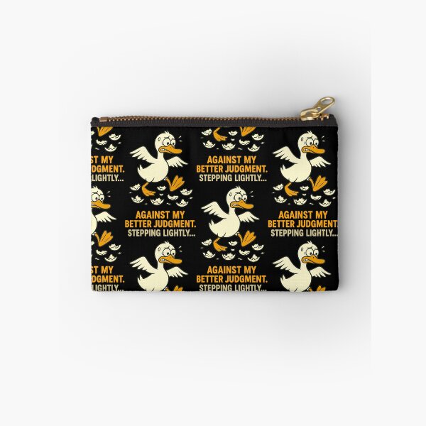 Item preview, Stepping Lightly Against My Better Judgment Funny Nervous Duck Cartoon designed and sold by TeeTimeTreasure.