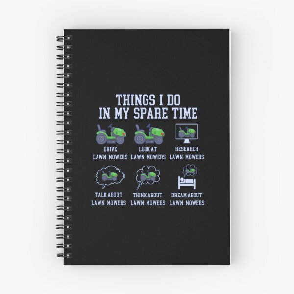 Item preview, Lawn Mower Enthusiast Gift - Funny Things I Do in My Spare Time T-Shirt, Sweatshirt, & Hoodie for Dad, Gardener, or Mechanic designed and sold by Colorful-Garden.