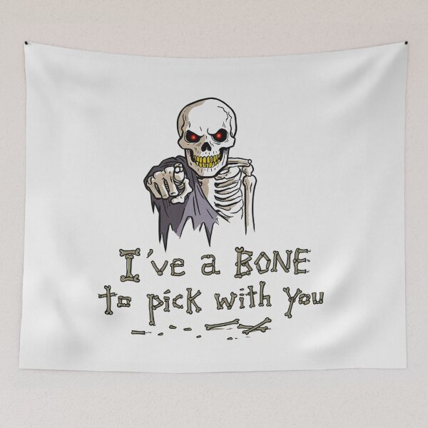 Item preview, Ive a bone to pick with you! - Skeleton pun designed and sold by Vintage Designs +.