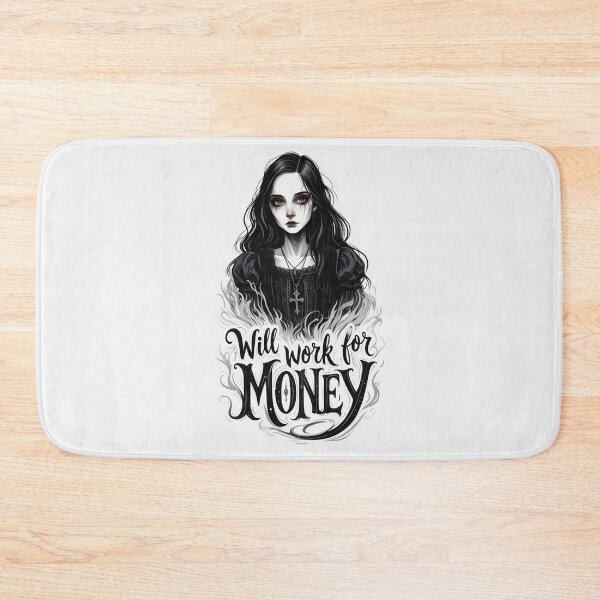 Item preview, Will Work for Money -Emo Goth girl design designed and sold by Vintage Designs +.