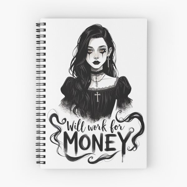 Item preview,  Will Work for Money -Emo Goth girl design designed and sold by Vintage Designs +.