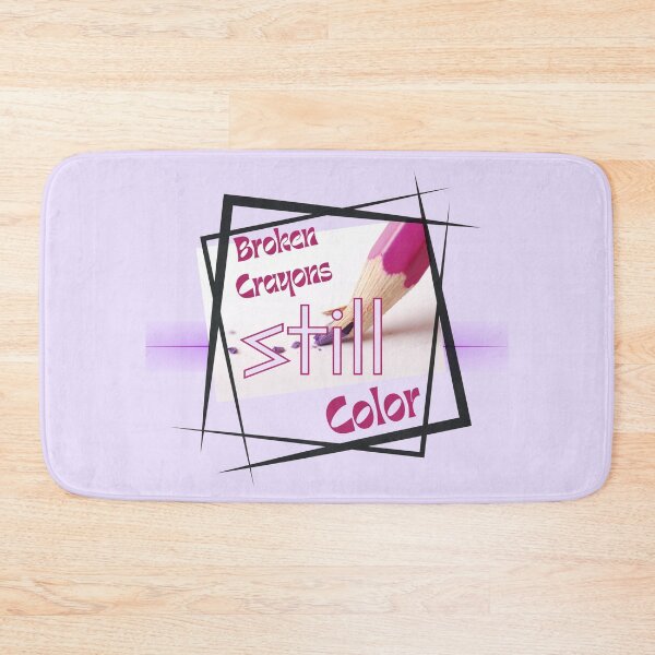 Item preview, Broken Crayons Still Color – Inspirerende Motivatie Kunst designed and sold by beeprintbychloe.