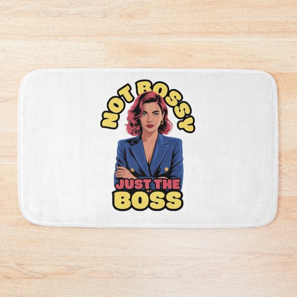 Item preview, Not Bossy Just The Boss – Confident Quote Design designed and sold by Rank Sol.