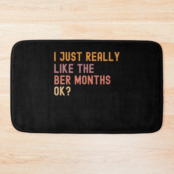 Item preview, I Just Really Like the Ber Months Ok Autumn halloween designed and sold by snowry.
