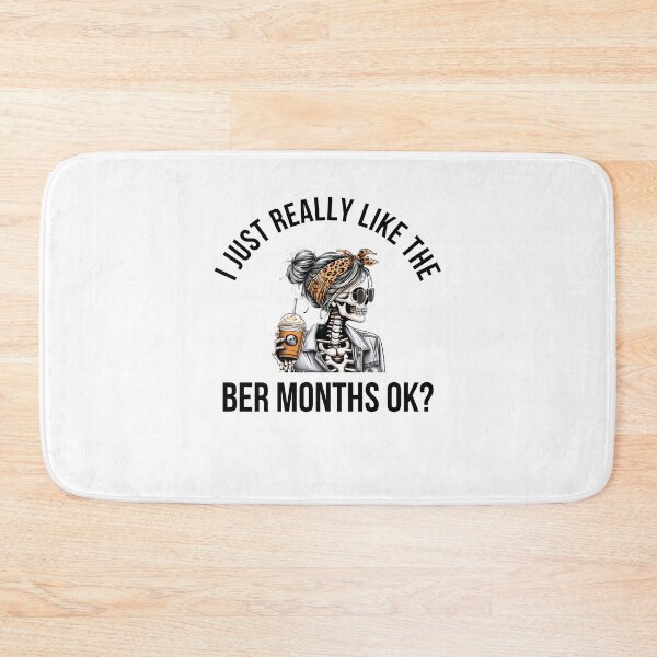 Item preview, I Just Really Like the Ber Months Ok Autumn Pumpkin spice designed and sold by snowry.