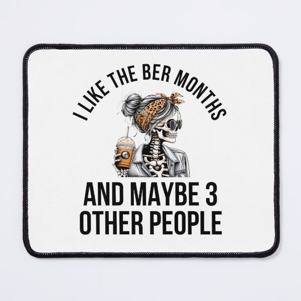 Item preview, I like the Ber Months and maybe 3 other people pumpkin spice designed and sold by snowry.