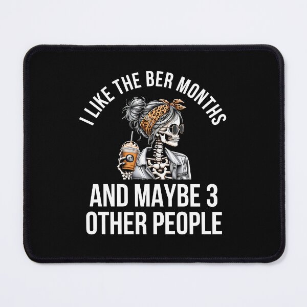 Item preview, I like the Ber Months and maybe 3 other people pumpkin spice designed and sold by snowry.