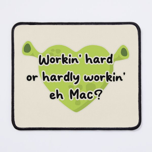 Item preview, Shrek Princess Fiona workin' hard or hardly workin' designed and sold by Captain Banjo.