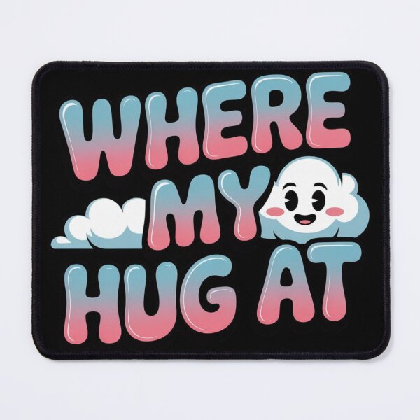 Item preview, Where My Hug At – Funny Awkward Meme Quote Shirt designed and sold by teevoxx.