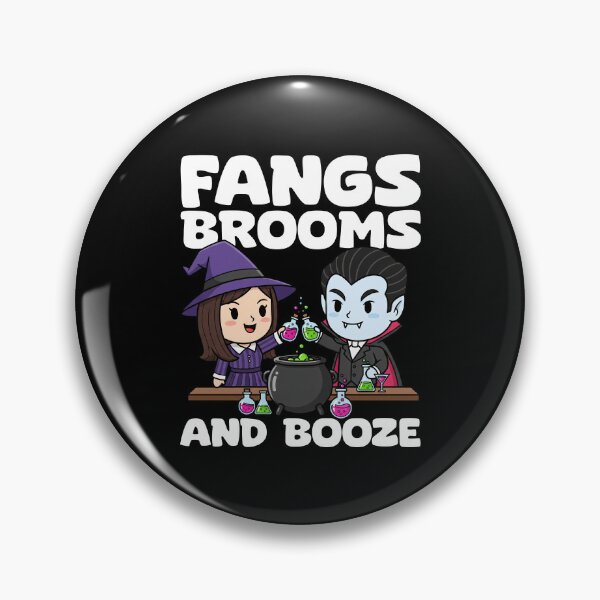 Item preview, FANGS, BROOMS AND BOOZE - WITCH HALLOWEEN designed and sold by KEF Custom.