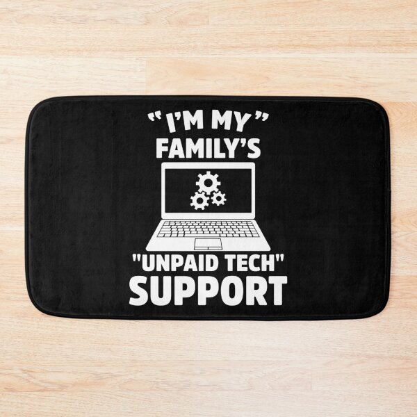 Item preview, Unpaid Family Tech Support Funny IT Humor designed and sold by treasure-crafts.