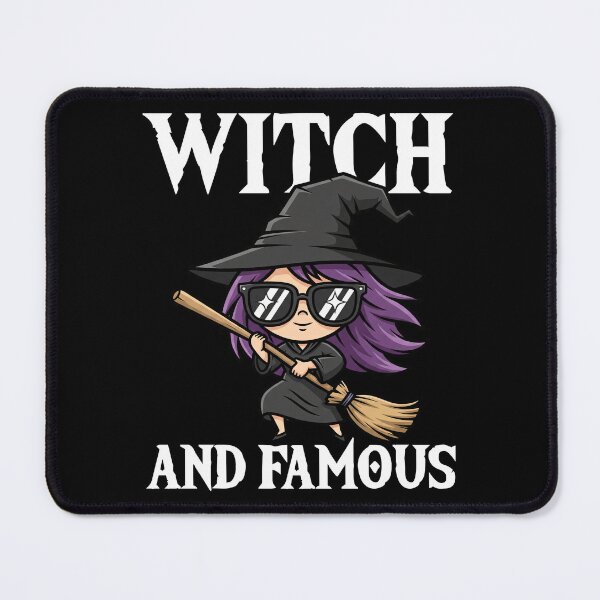 Item preview, WITCH AND FAMOUS - WITCH HALLOWEEN designed and sold by KEF Custom.