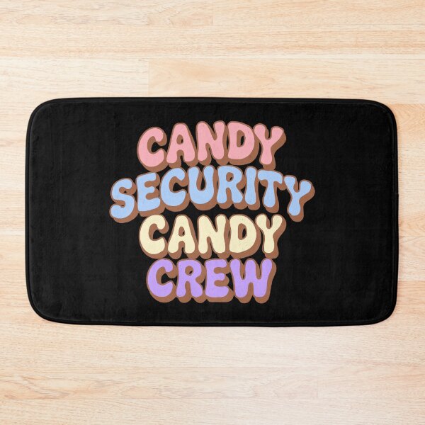Item preview, Candy Security Candy Crew designed and sold by IHateDumplings.