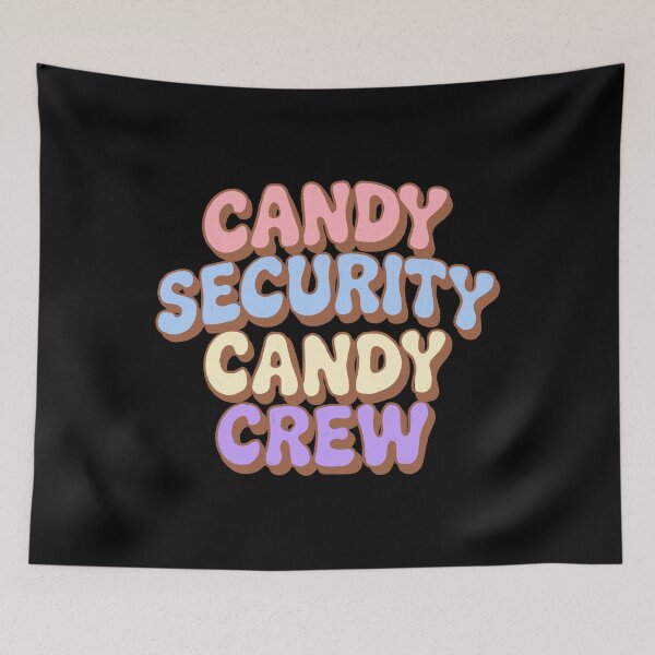 Item preview, Candy Security Candy Crew designed and sold by IHateDumplings.
