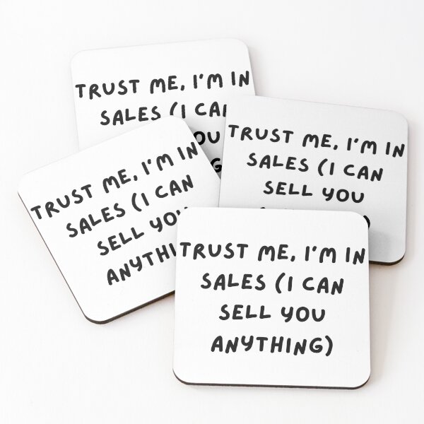 Item preview, Trust Me I’m in Sales Funny Quote designed and sold by Sassy Threads.