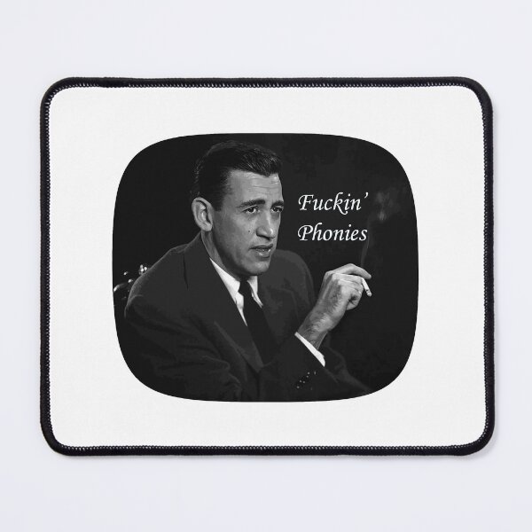 Item preview, J D Salinger vs the fuckin' phonies designed and sold by Ennuiandwaffles.