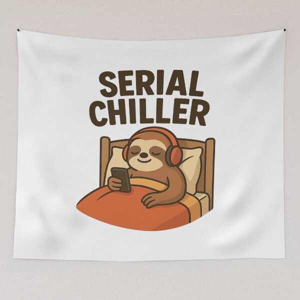 Item preview, Serial Chiller Funny Sloth Design designed and sold by Nuvijo.