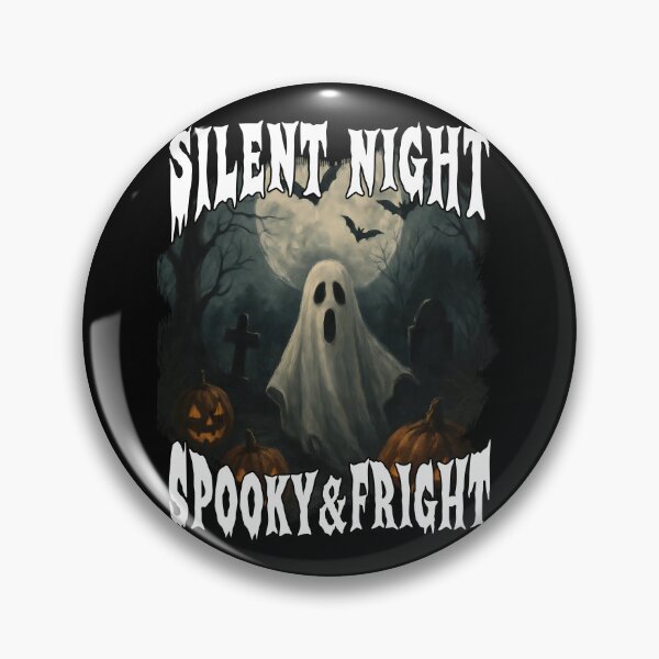 Item preview, SILENT NIGHT SPOOKY AND FRIGHT happy Halloween costume trick or treat  designed and sold by Jt41.