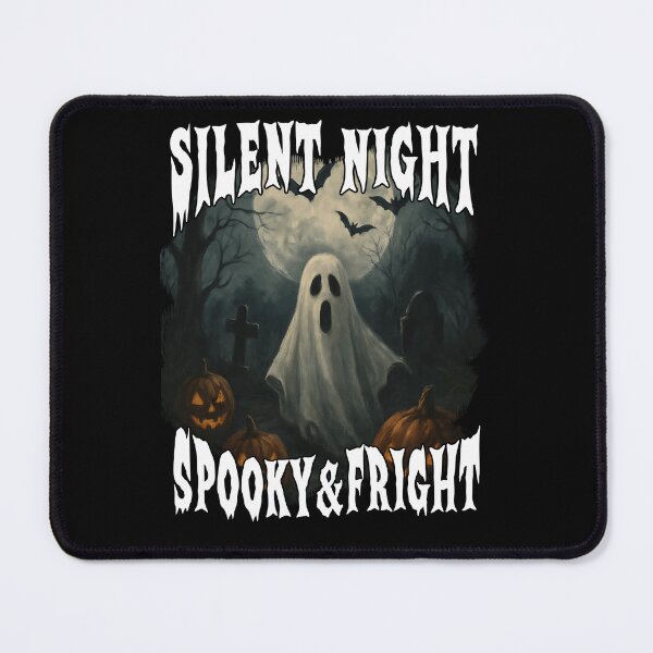 Item preview, SILENT NIGHT SPOOKY AND FRIGHT happy Halloween costume trick or treat  designed and sold by Jt41.