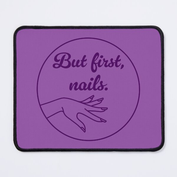 Item preview, But First, Nails - Aubergine designed and sold by sillyjess.