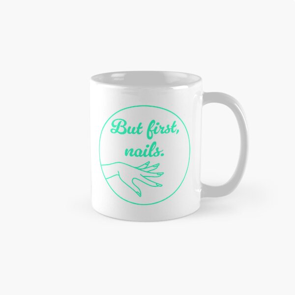 Item preview, But First, Nails - Jade designed and sold by sillyjess.