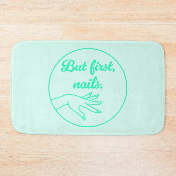 Item preview, But First, Nails - Jade designed and sold by sillyjess.