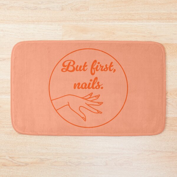 Item preview, But First, Nails - Poppy designed and sold by sillyjess.