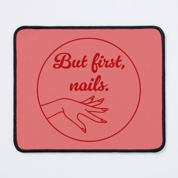 Item preview, But First, Nails - Scarlet designed and sold by sillyjess.