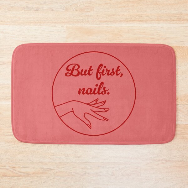 Item preview, But First, Nails - Scarlet designed and sold by sillyjess.