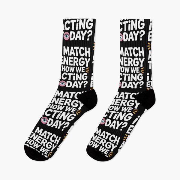 Item preview, I Match Energy How We Acting Today designed and sold by Redgiant87x.