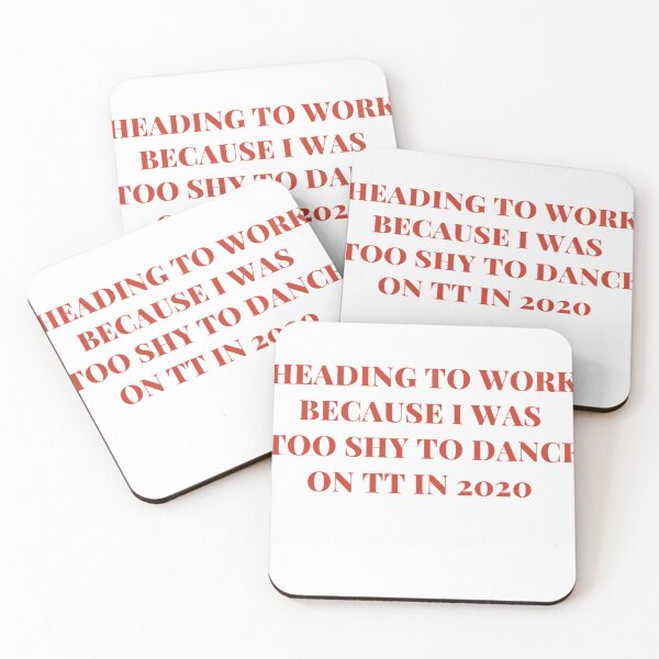 Item preview, Heading to Work Because I Was Too Shy to Dance on TT in 2020 – Funny Retro Quote Design designed and sold by MadSnail-Design.