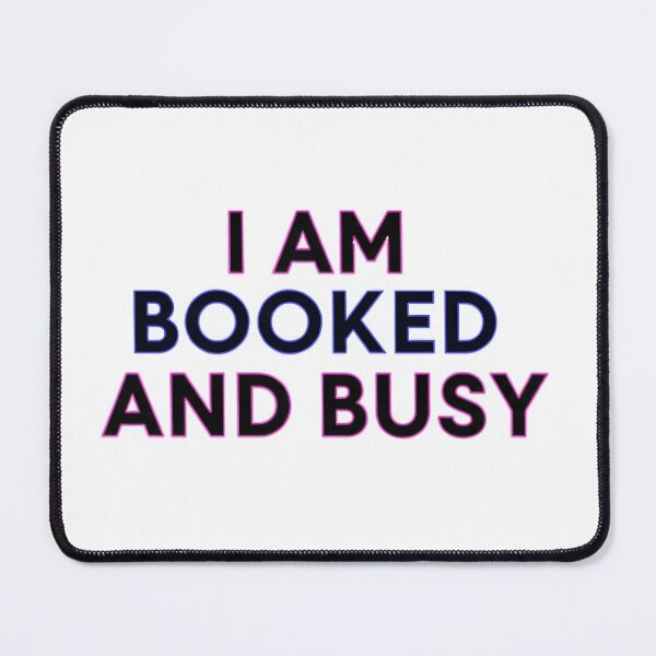 Item preview, "I Am Booked And Busy" Affirmation | Motivational & Empowering Art designed and sold by KHEARAH.