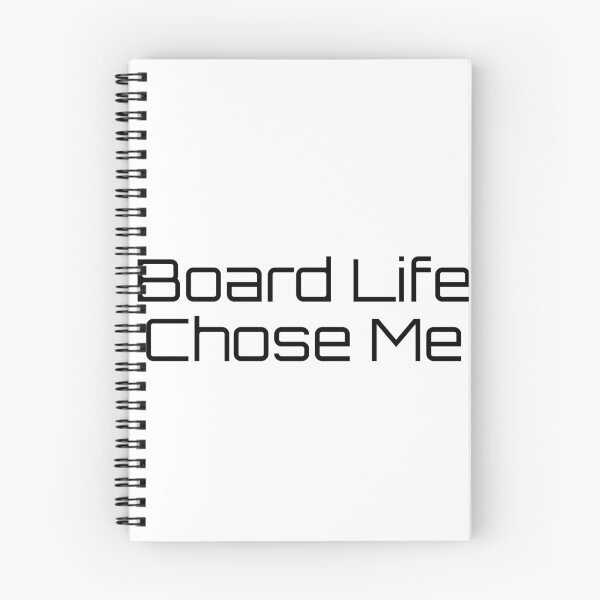 Item preview, Board Life Chose Me designed and sold by Ninjacatoff.
