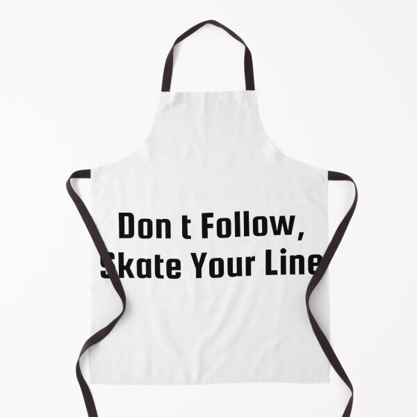Item preview, Don’t Follow, Skate Your Line designed and sold by Ninjacatoff.
