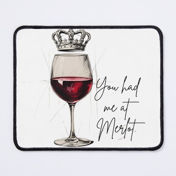 Item preview, Wine Stuff Tee: You Had Me at Merlot designed and sold by WineStyle.