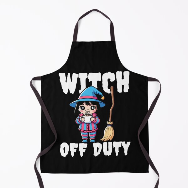 Item preview, WITCH OFF DUTY - WITCH HALLOWEEN designed and sold by KEF Custom.