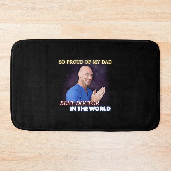 Item preview, So proud of my dad! BEST doctor in the world! designed and sold by Dark Black Graphics.