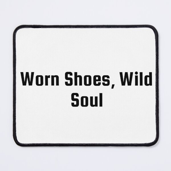 Item preview, Worn Shoes, Wild Soul designed and sold by Ninjacatoff.