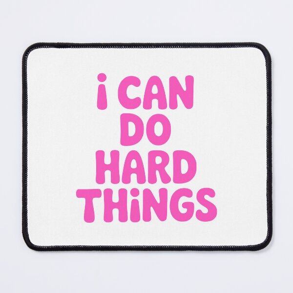 Item preview, I Can Do Hard Things! Pink Girl designed and sold by PMCreative.