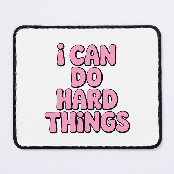 Item preview, I Can Do Hard Things! Pink Girlie designed and sold by PMCreative.